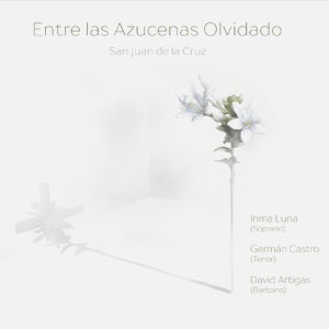 CD "Entre las azucenas olvidado" de Inma Luna